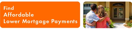 Affordable Lower Payments